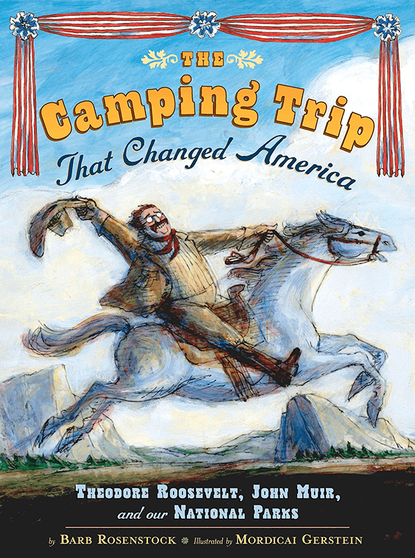 The Camping Trip that Changed America cover
